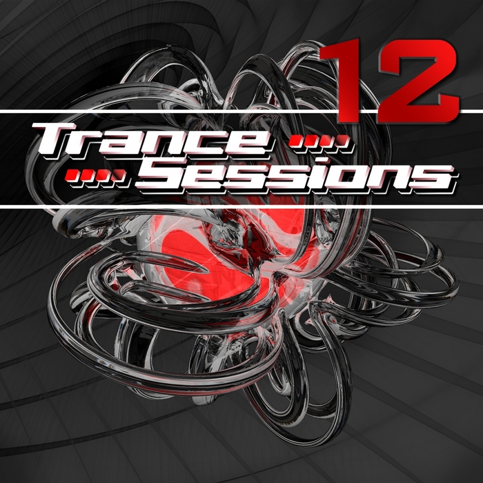 VARIOUS - Trance Sessions Vol 12 (The Best In Trance & Dance)