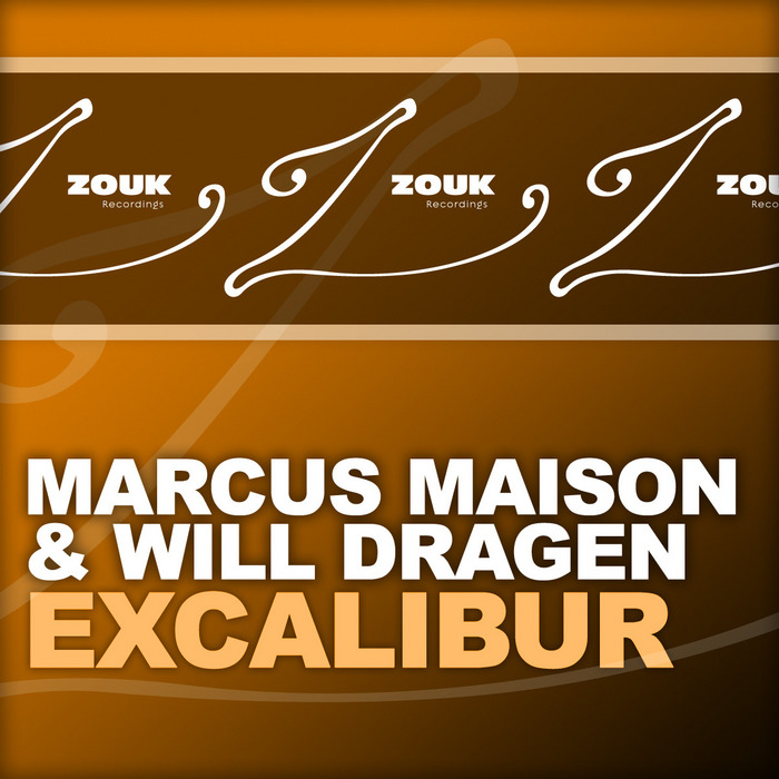Marcus Maison/Will Dragen - Excalibur