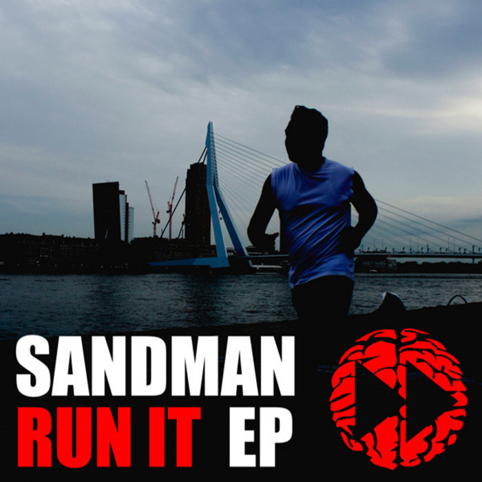 SANDMAN - Run It EP