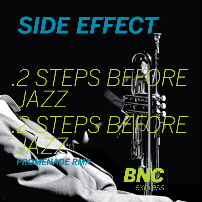 2 Steps Before Jazz by Side Effects on MP3, WAV, FLAC, AIFF & ALAC at Juno Download