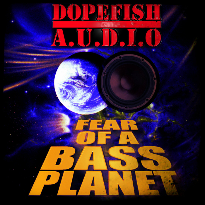 VARIOUS - Fear Of A Bass Planet