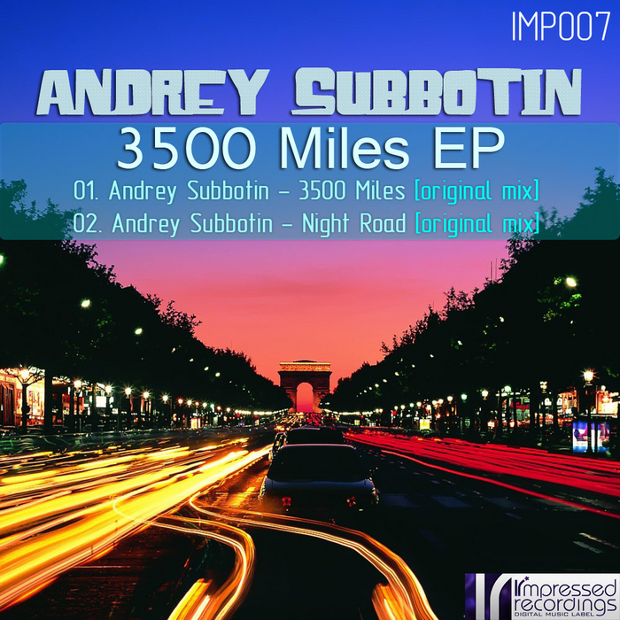 SUBBOTIN, Andrey - 3500 Miles EP