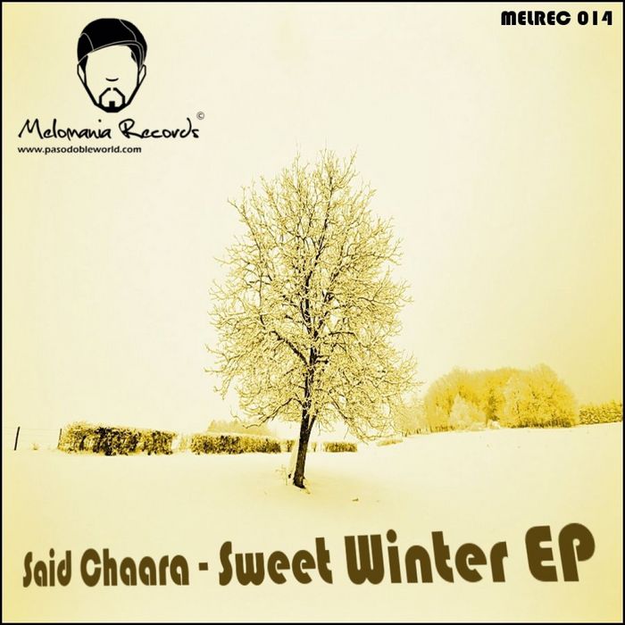 DOBLE, Paso presents SAID CHAARA - Sweet Winter EP (Incl remixes)