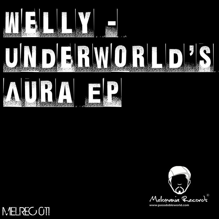 WELLY - Underworld's Aura EP