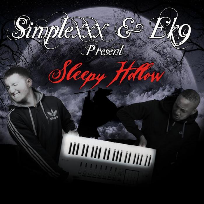 SIMPLEXXX/EK9 - Sleepy Hollow