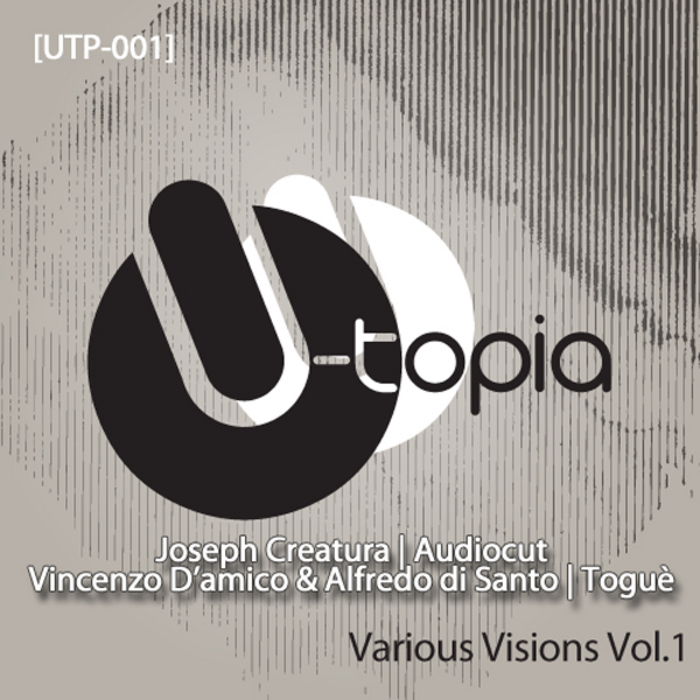 CREATURA, Joseph/VINCENZO DAMICO/ALFREDO DI SANTO/AUDIOCUT/TOGUE - Various Visions Vol 1
