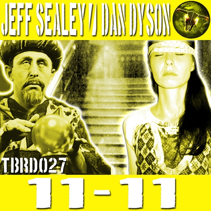 DYSON, Dan/JEFF SEALEY - 11 11