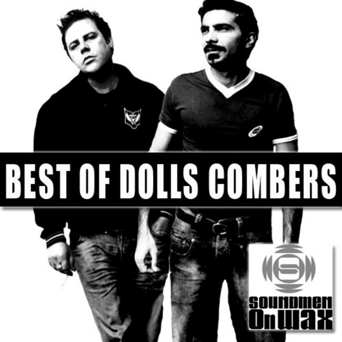 AGROSI, Salvatore/DOLLS COMBERS/LOGICALGROOVE/TYRON DIXON - Best Of Dolls Combers