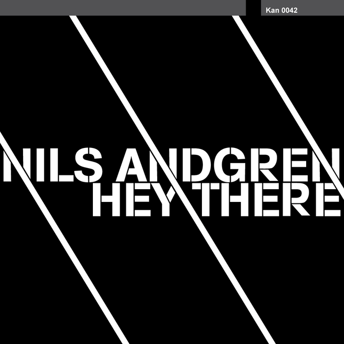 NILS ANDGREN - Hey There