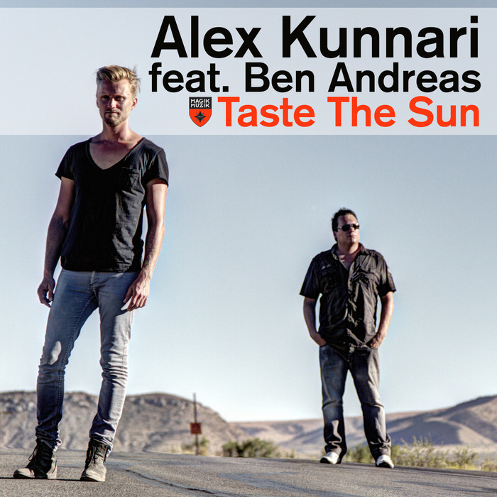 KUNNARI, Alex feat BEN ANDREAS - Taste The Sun