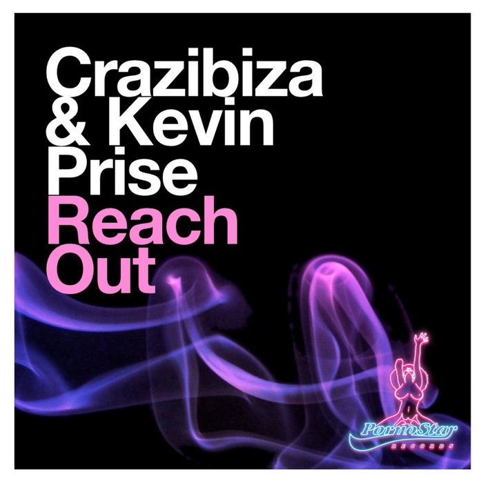 CRAZIBIZA/KEVIN PRISE - Reach Out