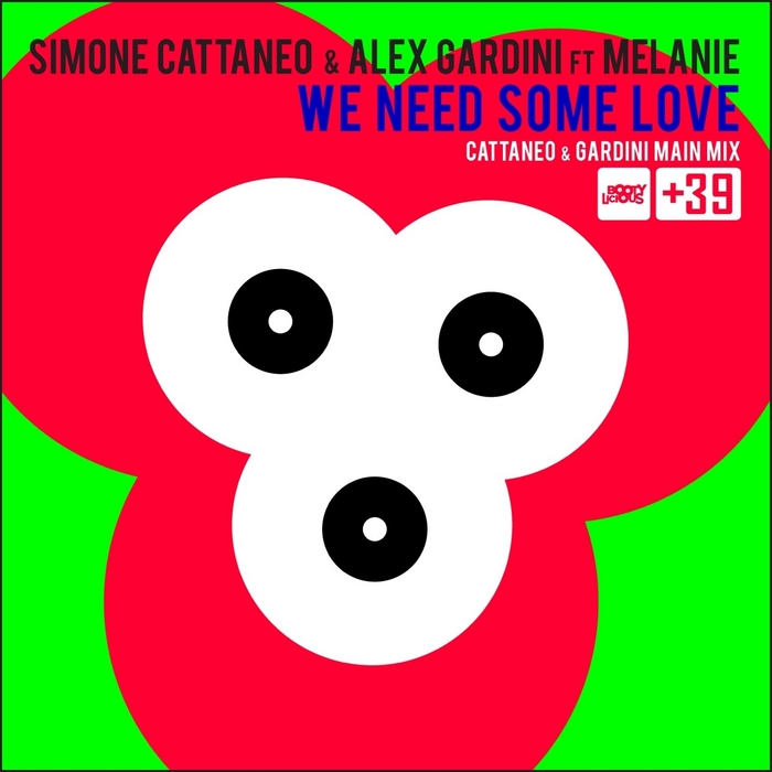 CATTANEO, Simone/ALEX GARDINI - We Need Some Love