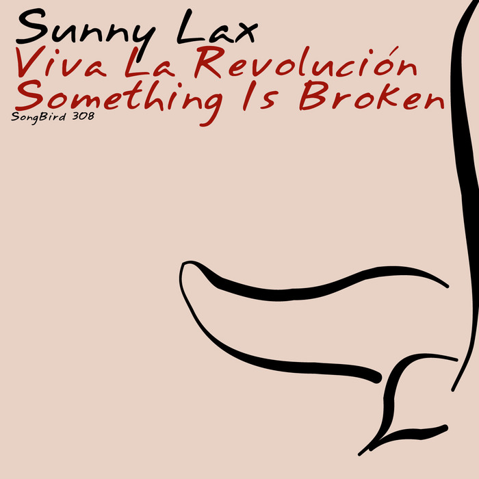 SUNNY LAX - Viva La Revolucion