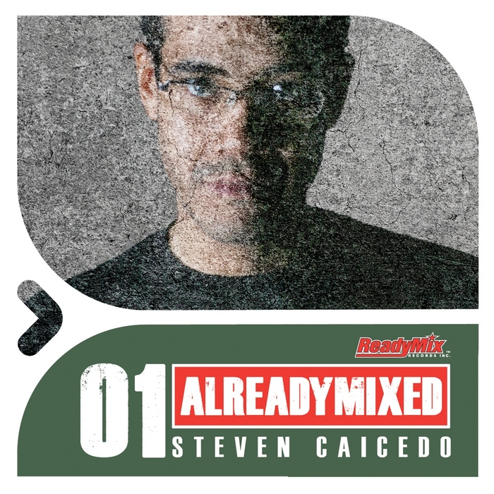 CAICEDO, Steven/VARIOUS - Already Mixed Vol 1 (compiled & mixed by Steven Caicedo) (unmixed tracks)