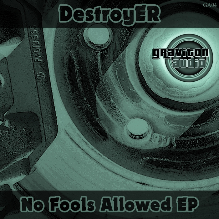 DESTROYERS - No Fools Allowed EP
