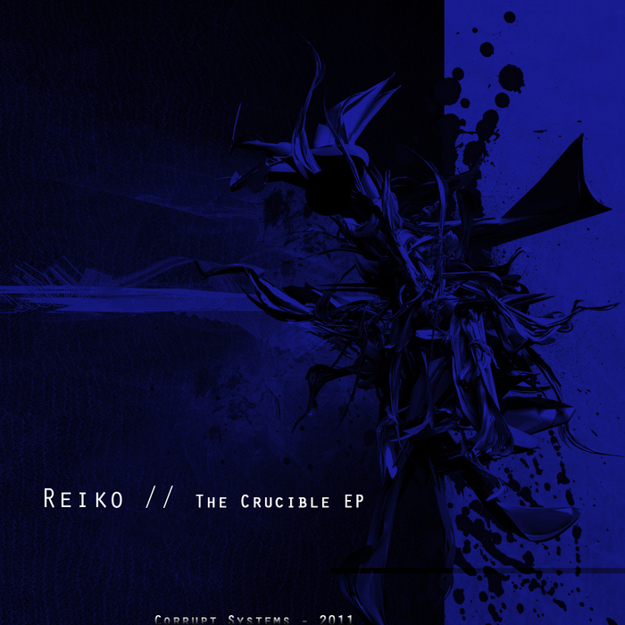 REIKO - The Crucible EP