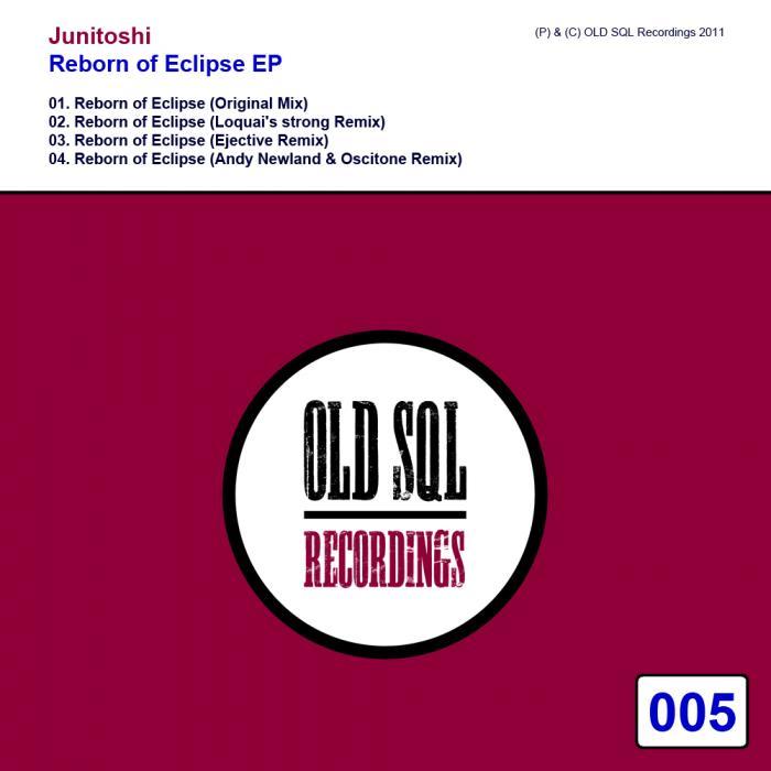 JUNITOSHI - Reborn Of Eclipse EP