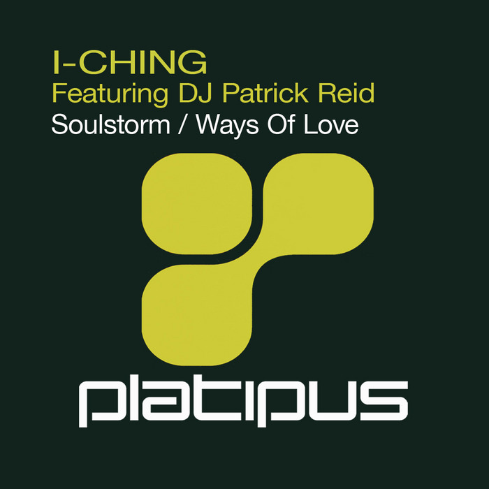 I-CHING feat DJ PATRICK REID - Soulstorm