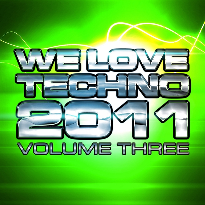 VARIOUS - We Love Techno Vol 3