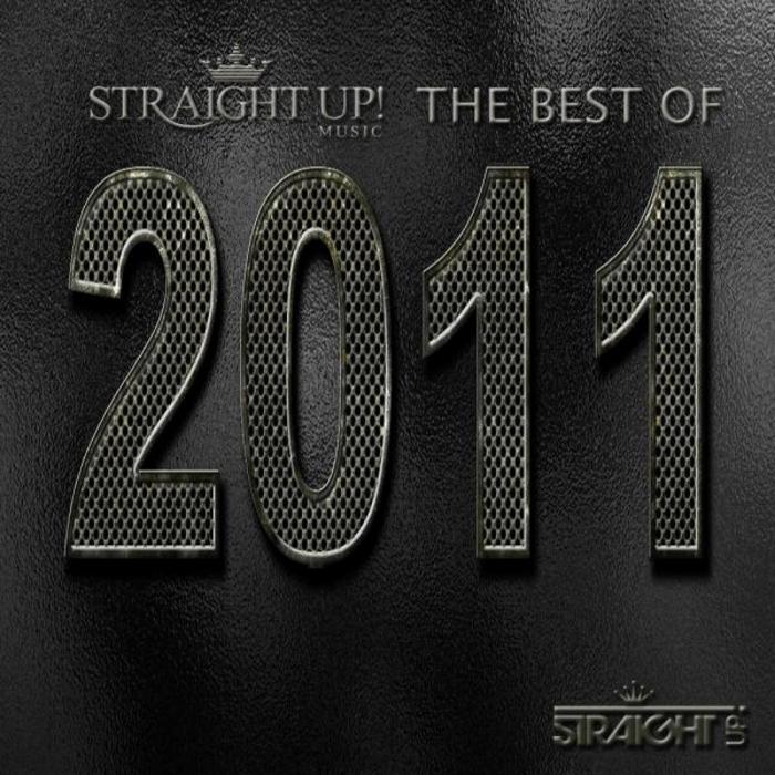 VARIOUS - Straight Up! Music: The Best Of 2011