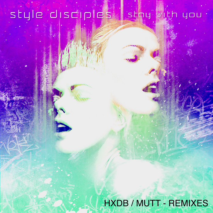 STYLE DISCIPLES - Stay With You