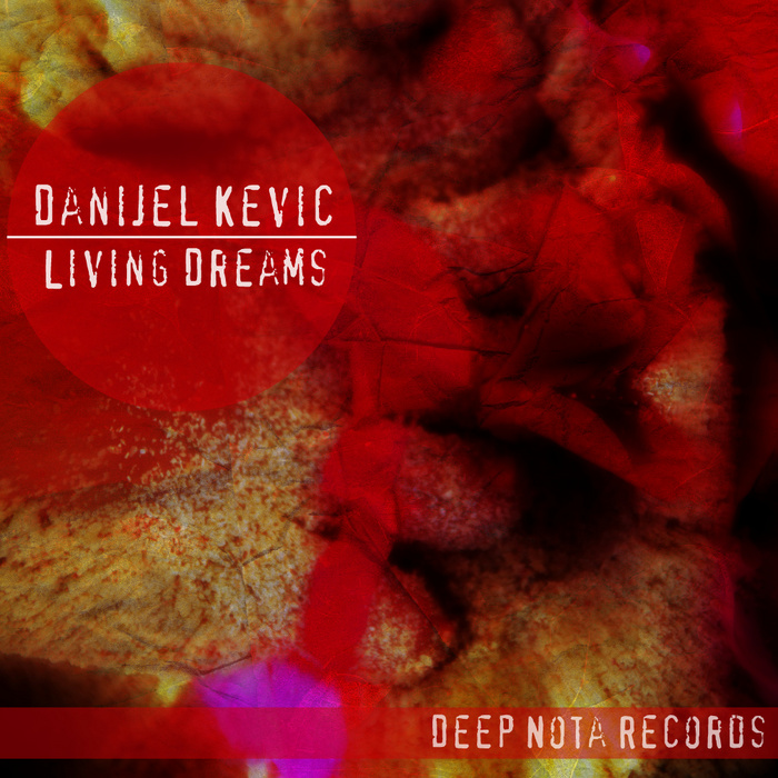 KEVIC, Danijel - Living Dreams