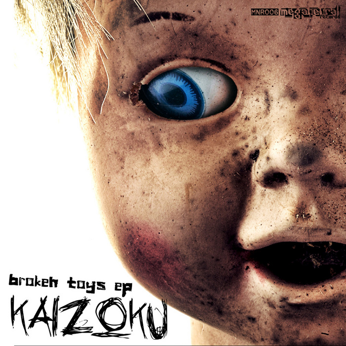 KAIZOKU - Broken Toys EP
