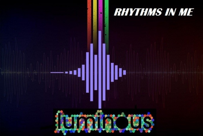 LUMINOUS/LUVIANO/MAKABAZA - Rhythms In Me