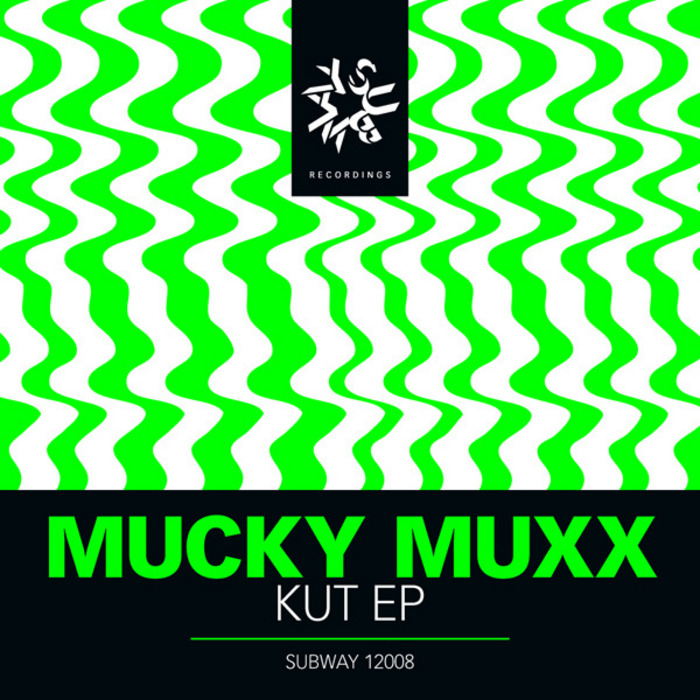 MUCKY MUXX - Kut EP