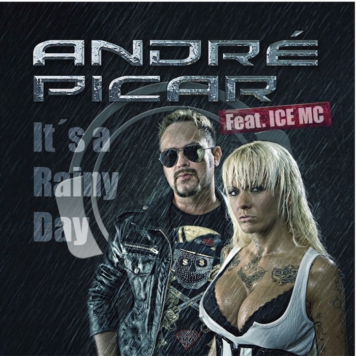 PICAR, Andre feat ICE MC - It's A Rainy Day