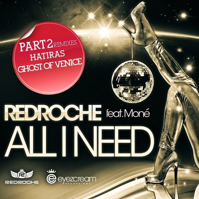 REDROCHE feat MONE - All I Need Part 2