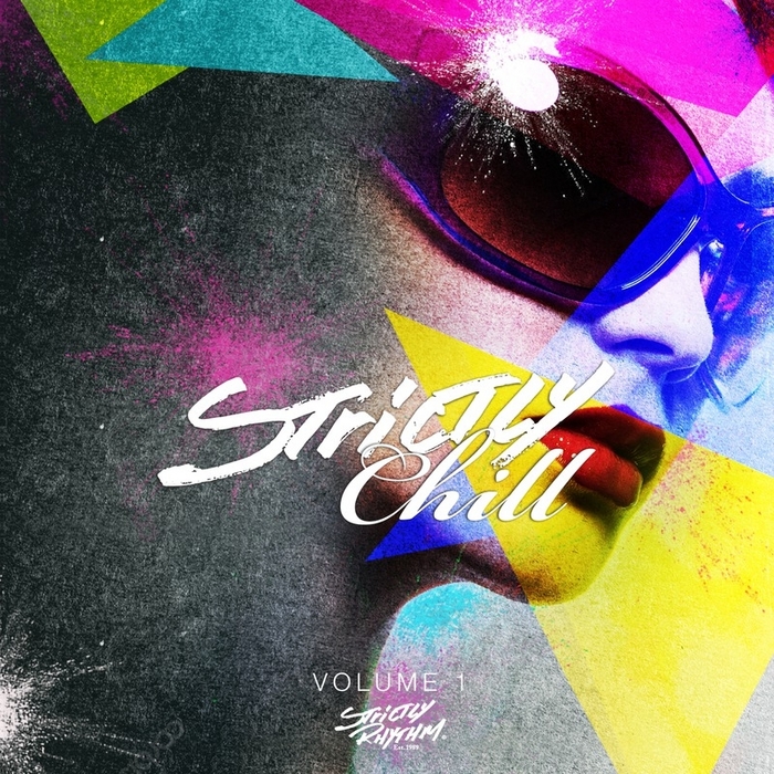 VARIOUS - Strictly Chill Volume 1 (unmixed tracks)