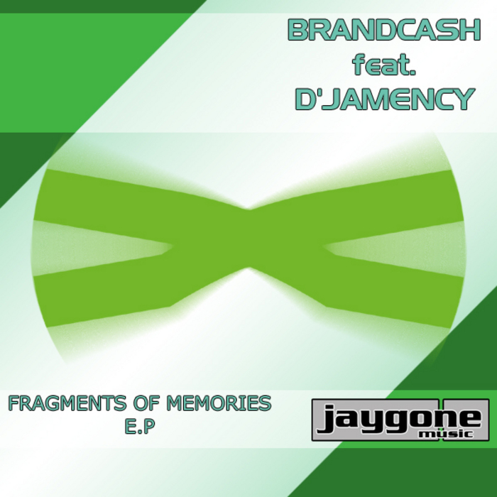 BRANDCASH - Fragments Of Memories EP