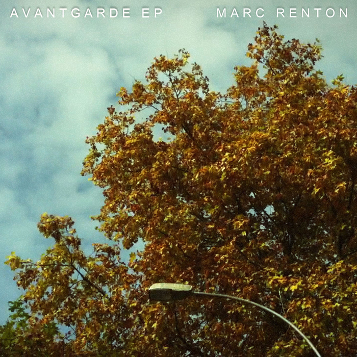 RENTON, Marc - Avantgarde EP