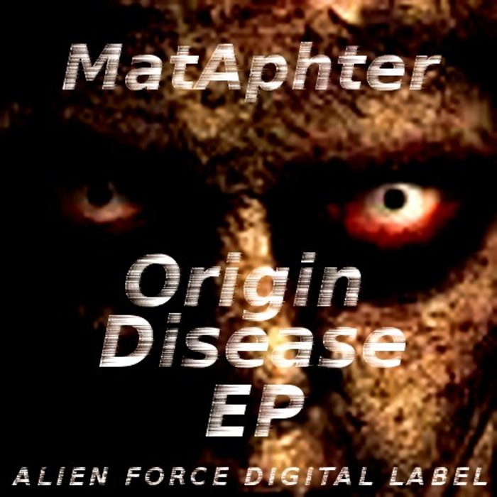 MATAPHTER - Origin Disease EP