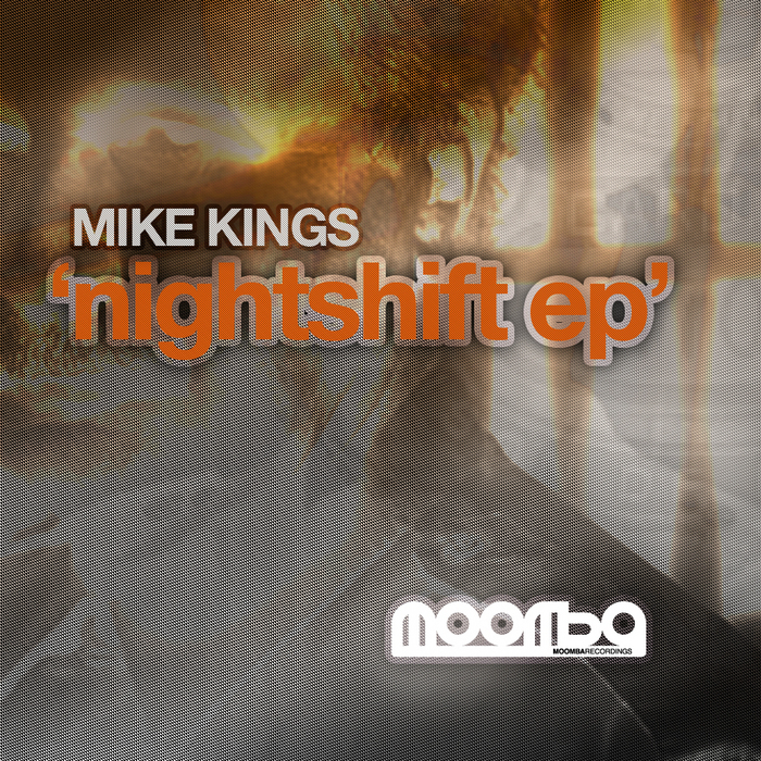 KINGS, Mike - Nightshift EP
