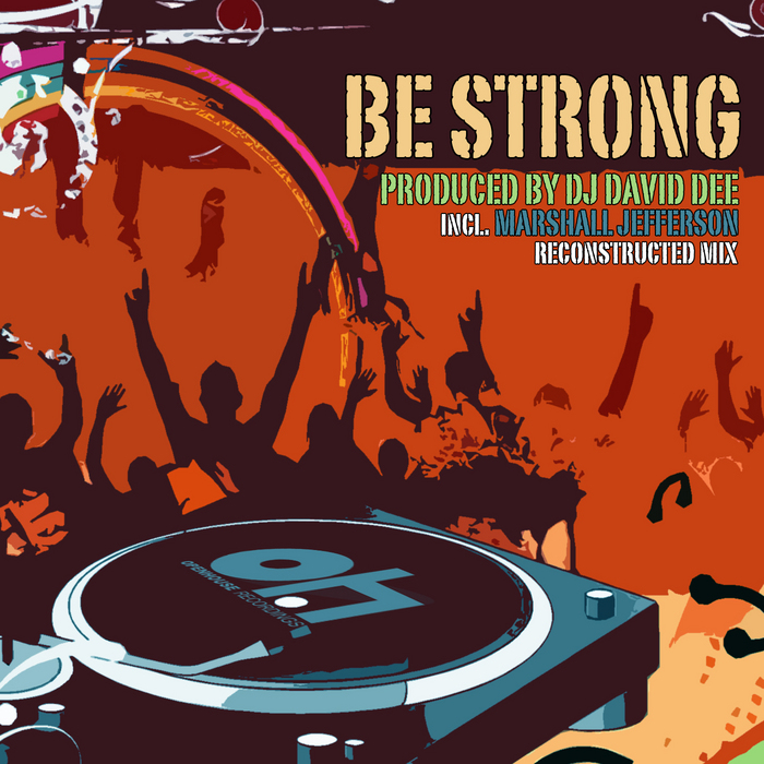 DJ DAVID DEE - Be Strong