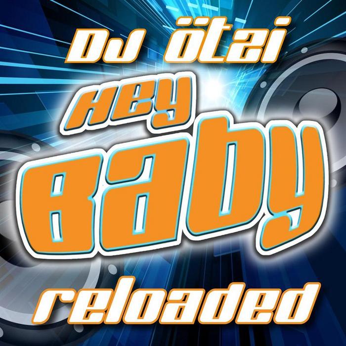 DJ Ötzi - Hey Baby mp3 flac download free