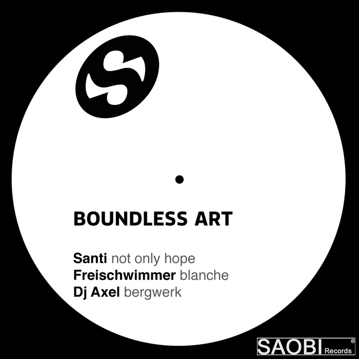 SANTI/FREISCHWIMMER/DJ AXEL - Boundless Art