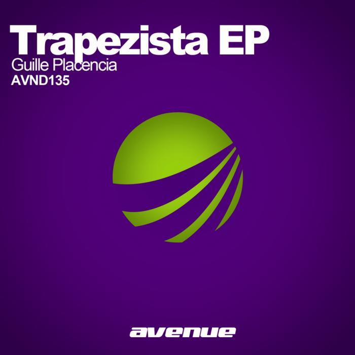 PLACENCIA, Guille - Trapezista EP