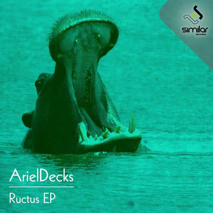 ARIEL DECKS - Ructus EP