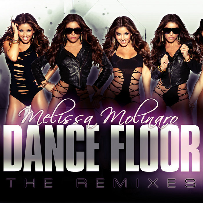 MOLINARO, Melissa - Dance Floor - The Remixes