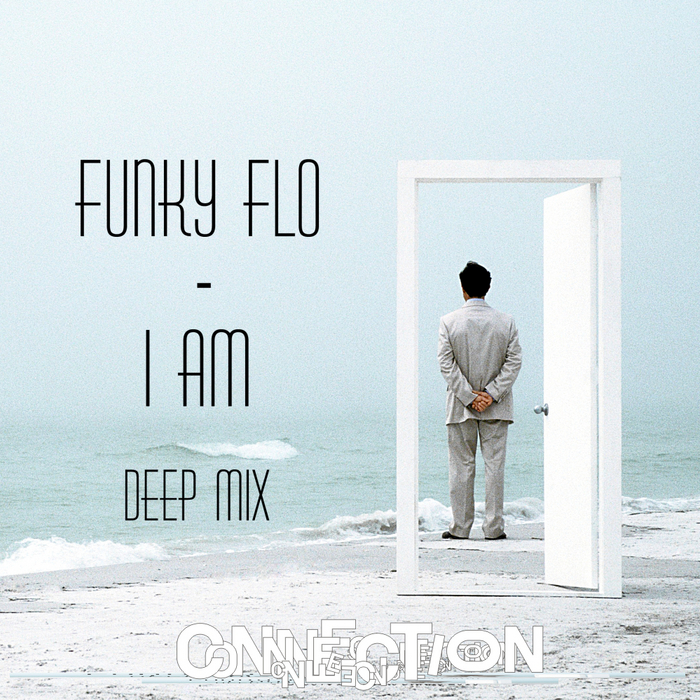 FUNKY FLO - I Am