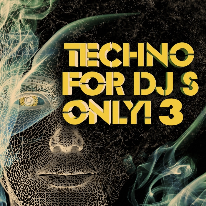 VARIOUS - Techno For DJ's Only! 3 (Massive & Ultimate Hard Techno & Schranz & Progressive Hits)