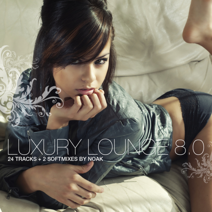 NOAK/VARIOUS - Luxury Lounge 80 (unmixed tracks)