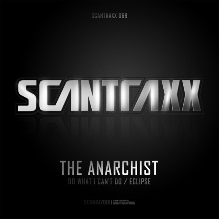 ANARCHIST, The - Scantraxx 069