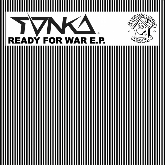 TONKA - Ready For War EP