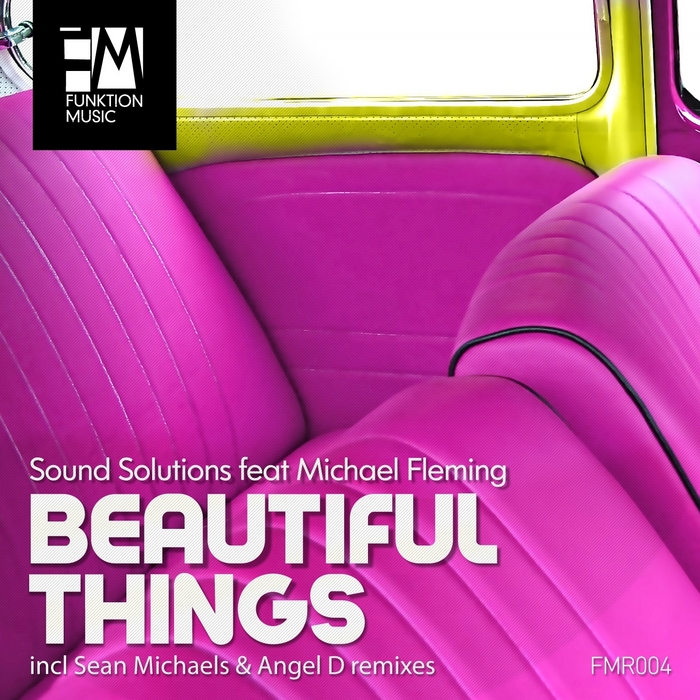 SOUND SOLUTIONS/MICHAEL FLEMING - Beautiful Things EP