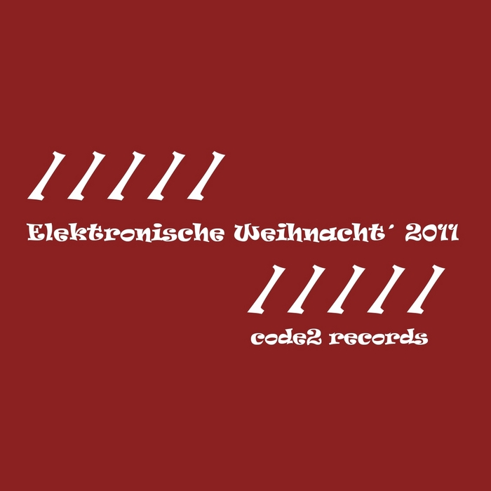 VARIOUS - Elektronische Weihnachta 2011