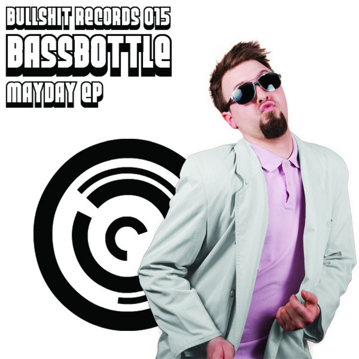 BASSBOTTLE - Mayday EP